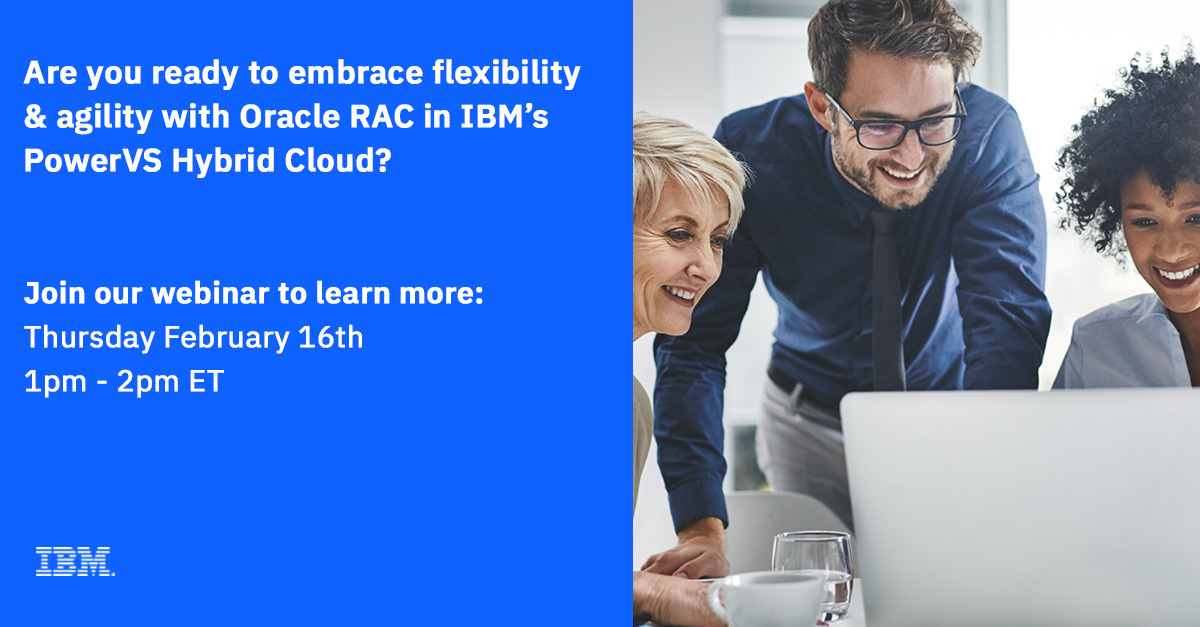 dabmtbski's tweet photo. Join us on Thursday February 16th at 1PM ET for Oracle RAC in IBM's PowerVS Hybrid Cloud.  Learn how to build an off-premises Oracle RAC environment.  Register now at: https://t.co/ECP96BppsB #PowerSystems #IBMPowerSystems https://t.co/AFT0LxV4zV