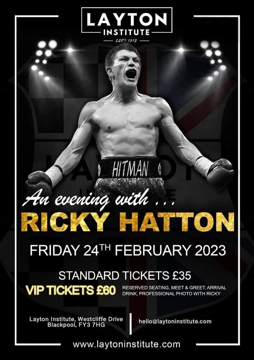 LaytonBlackpool's tweet photo. Last few tickets left for our epic evening with @hitmanhatton next month:

🎟️ https://t.co/B6m1kM0HWF 
📅 24th Feb 2023

Lets raise the roof &amp; make this a night to remember🥊

[pls share] #rt #boxing #boxingfans #hitman #hitmanhatton #rickyhatton #layton #blackpool #boxinglegends https://t.co/VfADXnsftK