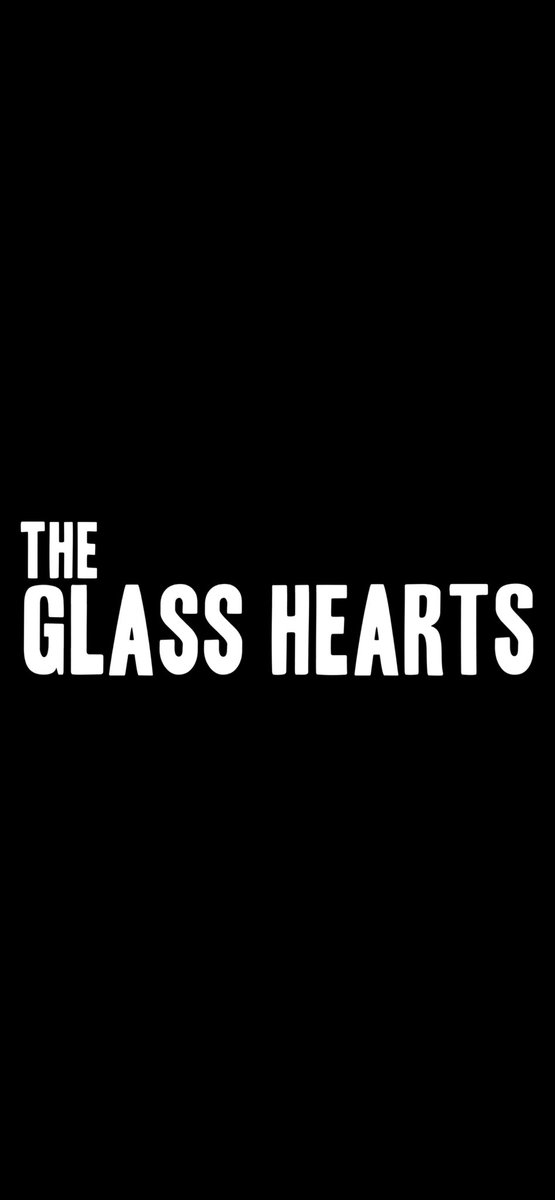 The Glass Hearts - Spring 2023