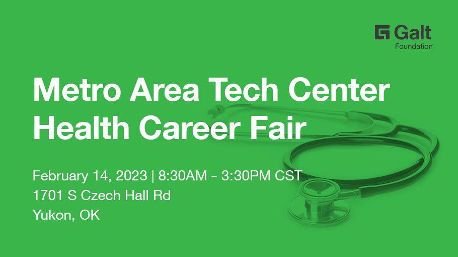 GaltFoundation's tweet photo. Take a step toward a career in healthcare at the Metro Area Tech Center Health Career Fair. Join Galt at this event for students on February 14 from 8:30AM-3:30PM CST at the Canadian Valley Technology Center in Yukon, Oklahoma. We hope to see you there! 

#Oklahoma #JobOpenings https://t.co/hCIZllKOwX
