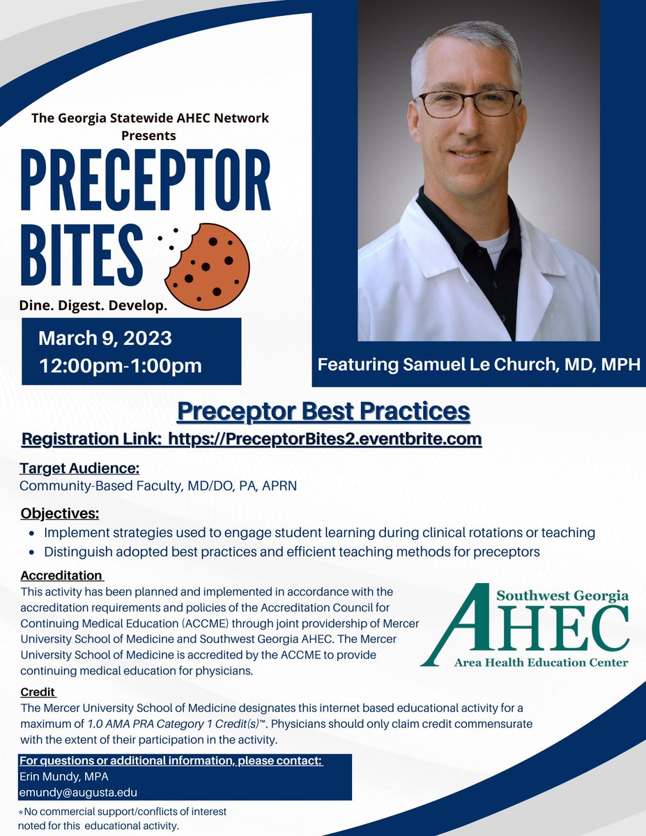 SOWEGA_AHEC's tweet photo. Preceptor Bites - Preceptor Best Practices https://t.co/8uYVoTisMK
FREE CME ONLINE WEBINAR on 03.09.2023 at NOON
Presenter: Samuel Le Church, MD, MPH https://t.co/Ldr7nn9tHX