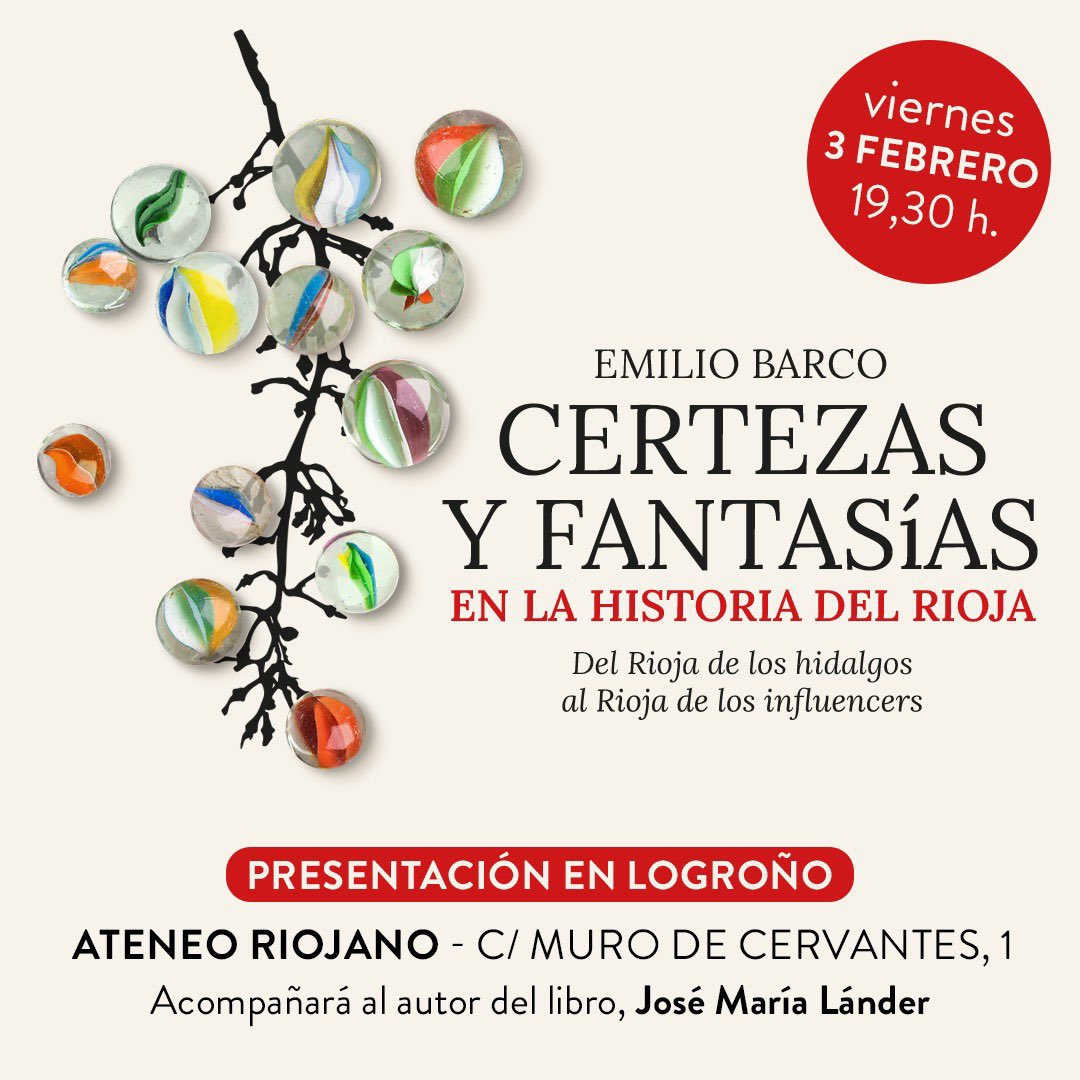 #Logroño Presentación del libro “Certezas y fantasías en la historia del Rioja” de Emilio Barco, profesor de la <a href="/unirioja/">Universidad de La Rioja</a> Viernes 3/2 a las 19.30h, en el <a href="/ateneo_riojano/">Ateneo Riojano</a> #libro