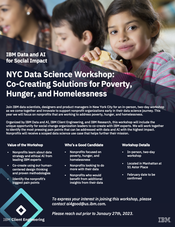 DataDotOrg's tweet photo. Calling #nonprofit organizations! 📲 Don't miss your chance to join @IBM in NYC for an in-person, two-day workshop focused on addressing poverty, hunger, and homelessness with data. 

🗓️ To express your interest, please contact ai4good@us.ibm.com no later than January 27. https://t.co/6QlSb1x4ee