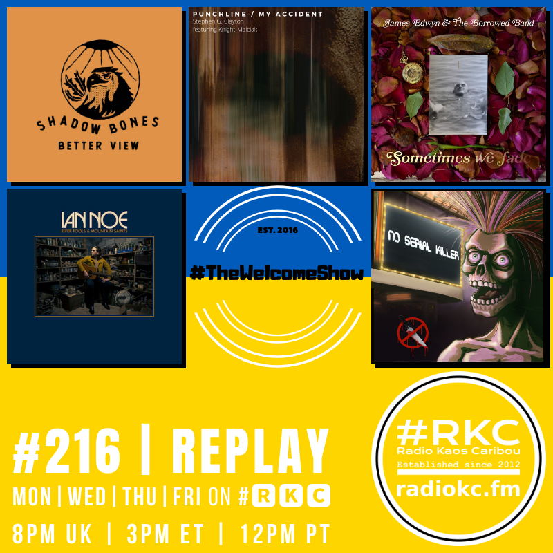 #𝗥𝗞𝗖 (@radiokc) on Twitter photo ▂▂▂▂▂▂▂▂▂▂▂▂▂▂
Coming up on #🆁🅺🅲
in #TheWelcomeShow
▂▂▂▂▂▂▂▂▂▂▂▂▂▂
EP #216 | 2022 #REPLAY
▂▂▂▂▂▂▂▂▂▂▂▂▂▂
@shadow_bones20 | <a href="/StephenGClayton/">Stephen G. Clayton</a> x Knight-Malciak | <a href="/JEATBB/">James Edwyn</a> | <a href="/IanNoeMusic/">Ian Noe</a> | <a href="/NoSerialK/">⭐️ No Serial Killer ⭐️</a>
🆃🆄🅽🅴 📻 radiokc.fm ▂▂▂▂▂▂▂▂▂▂▂▂▂▂
Coming up on #🆁🅺🅲
in #TheWelcomeShow
▂▂▂▂▂▂▂▂▂▂▂▂▂▂
EP #216 | 2022 #REPLAY
▂▂▂▂▂▂▂▂▂▂▂▂▂▂
@shadow_bones20 | <a href="/StephenGClayton/">Stephen G. Clayton</a> x Knight-Malciak | <a href="/JEATBB/">James Edwyn</a> | <a href="/IanNoeMusic/">Ian Noe</a> | <a href="/NoSerialK/">⭐️ No Serial Killer ⭐️</a>
🆃🆄🅽🅴 📻 radiokc.fm