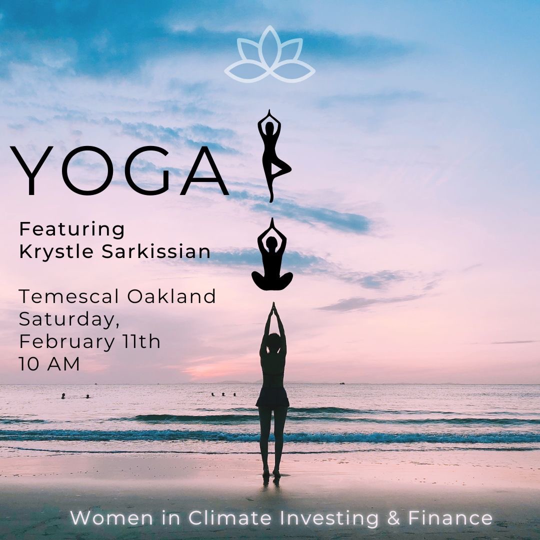 attention climate women ✨we are starting the year with wellness and mindfulness <a href="/womenclimateIF/">Women in Climate Investing & Finance</a> — join us for our first event on Saturday, February 11th in Oakland &amp; NYC and February 18th in LA. Please spread the word!