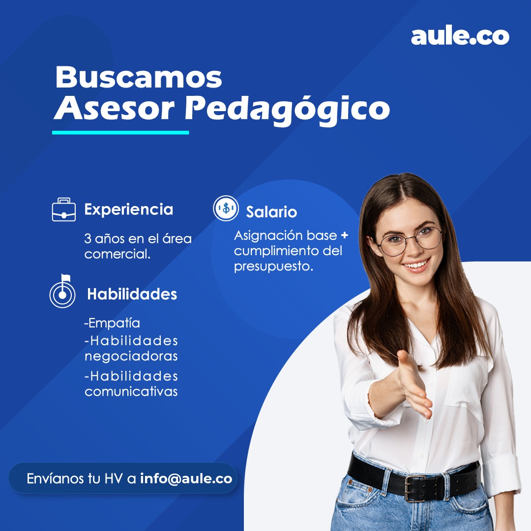 aulegroup's tweet photo. ¡Trabaja con nosotros!
Nos encontramos en la búsqueda de asesor pedagógico con experiencia en el área comercial, para formar parte de nuestro equipo.
Convicción, dinamismo, liderazgo...

Interesados enviar hoja de vida al correo: info@aule.co
#Tecnologia #comunicacion #Colombia https://t.co/seGAwd1LOT