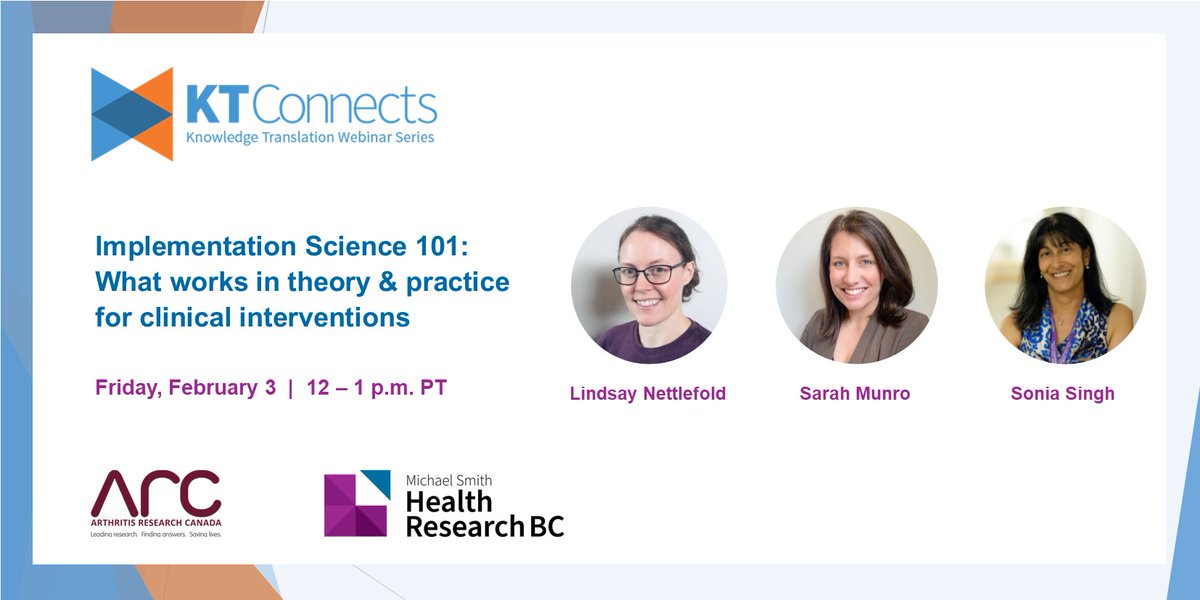 #KTConnects is back Feb 3! Join our great lineup of speakers Drs. @L_Nettlefold, @DrSarahMunro & Sonia Singh as they discuss the ins and outs of implementation science, paired with some theory and case studies to demonstrate practice. Don't miss out: healthresearchbc.zoom.us/webinar/regist…