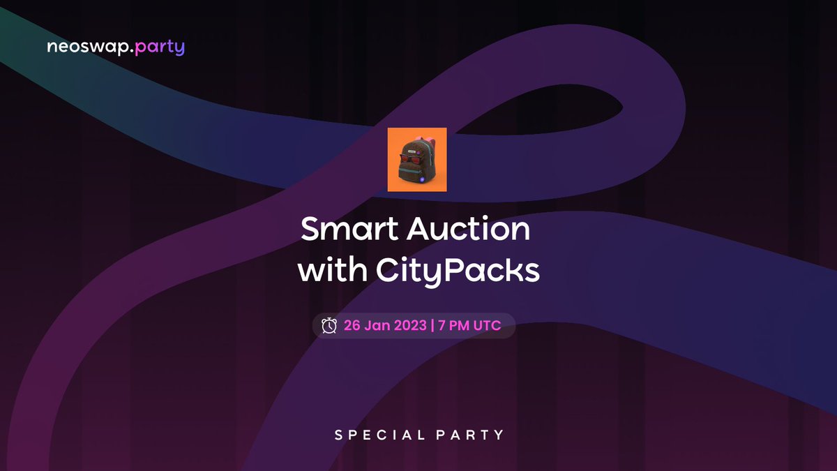 We're back to @NeoSwap_ai for a special party this Thursday, Jan 26, at 2pm ET with Smart Auction (~24 hours) Add to your calendars and join us 🎒 neoswap.info/citypacks