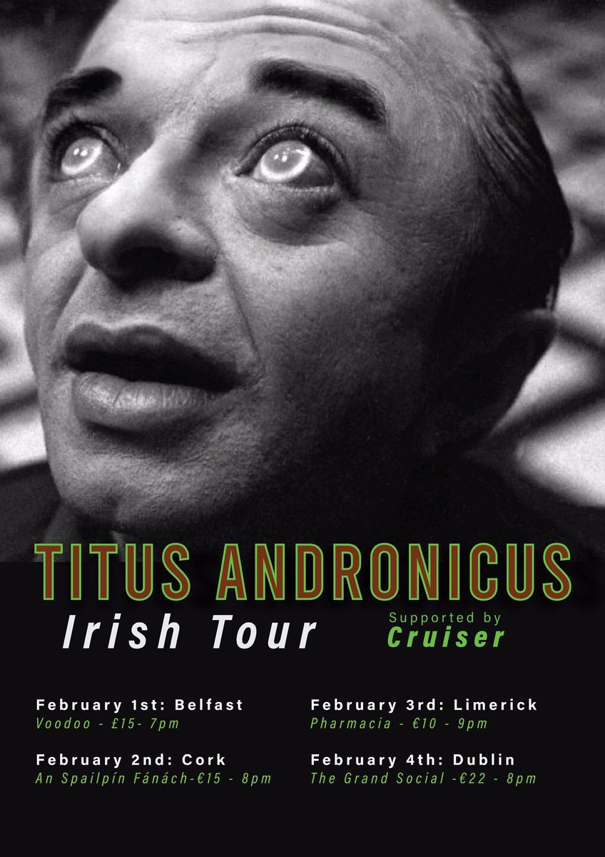 🚨 <a href="/TitusAndronicus/">Titus Andronicus</a> and us will be in your city next week. Get your tickets via the link in our bio.

🟪Wed Feb 1st: <a href="/Voodoo_Belfast/">Voodoo Belfast</a> 

🟥Thurs Feb 2nd: <a href="/anspailpin/">An Spailpín Fánach</a> 

🟩Fri Feb 3rd: <a href="/PharmaciaLK/">Pharmacia Limerick</a> 
 
🟦Sat Feb 4th: <a href="/TGSDublin/">The Grand Social</a>