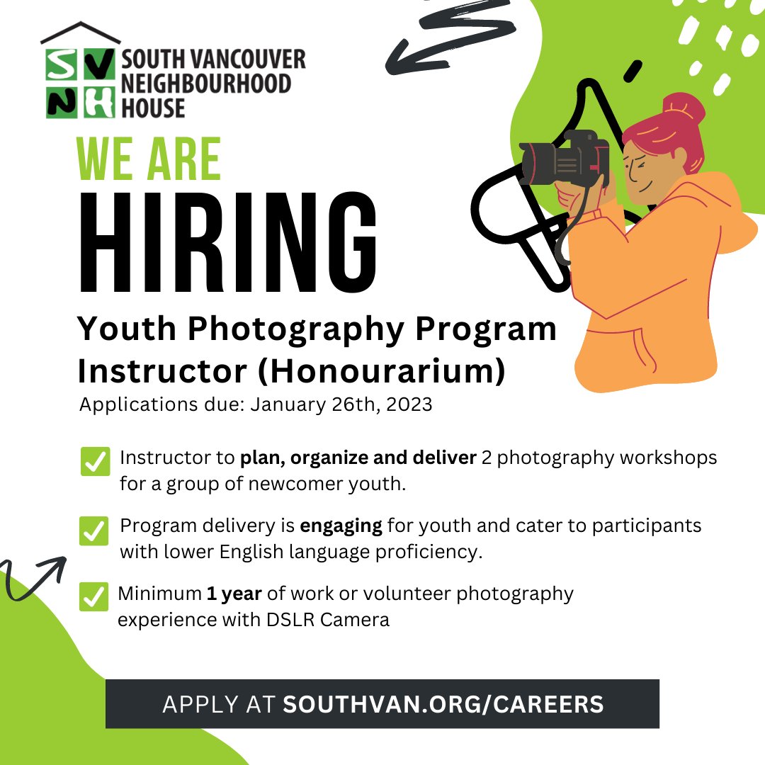 Calling all photographers! We're looking for an instructor to host two #photography workshops for newcomer youth📸

Apply by January 26th, 2023 at southvan.org/careers