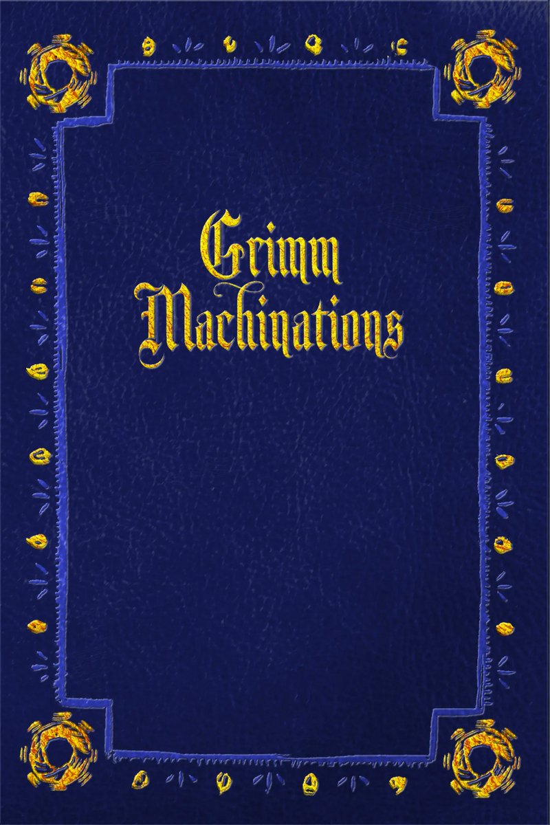 A fan of #GaslightAndGrimm? Here comes the sequel! Help make #GrimmMachinations happen! Now on @Kickstarter buff.ly/3ZAILZ6 #SteampunkCommunity @mothman1313 @cnorrisauthor @davidleesummers @I_PatrickThomas @DMcPhail