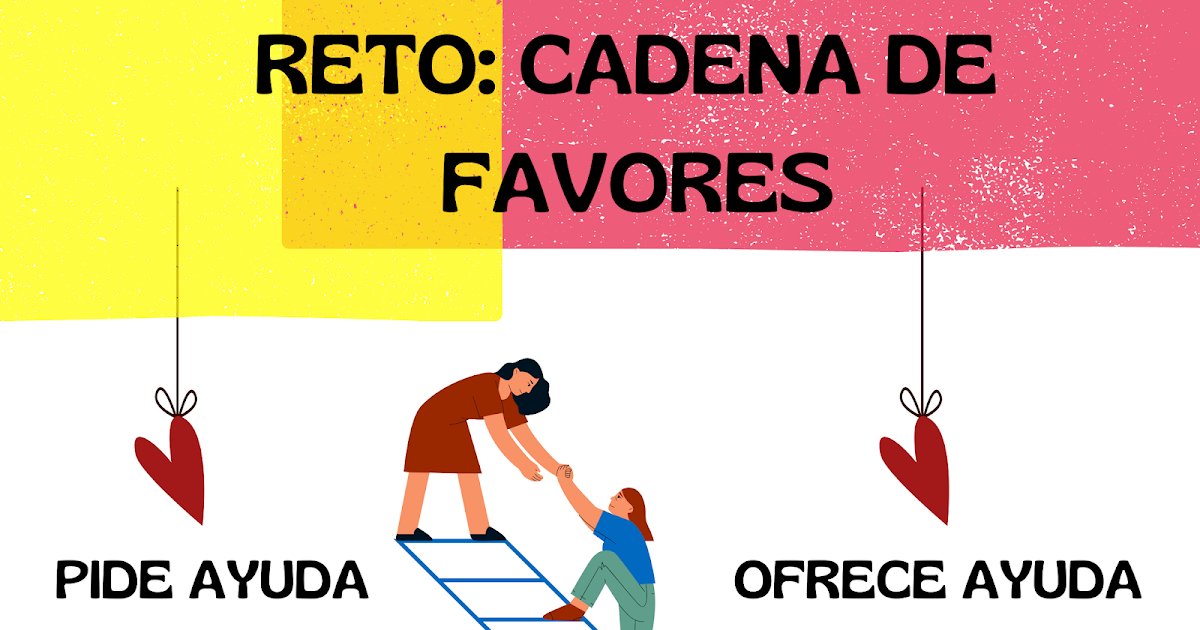 Reto 13: Cadena de favores dlvr.it/ShLFFY