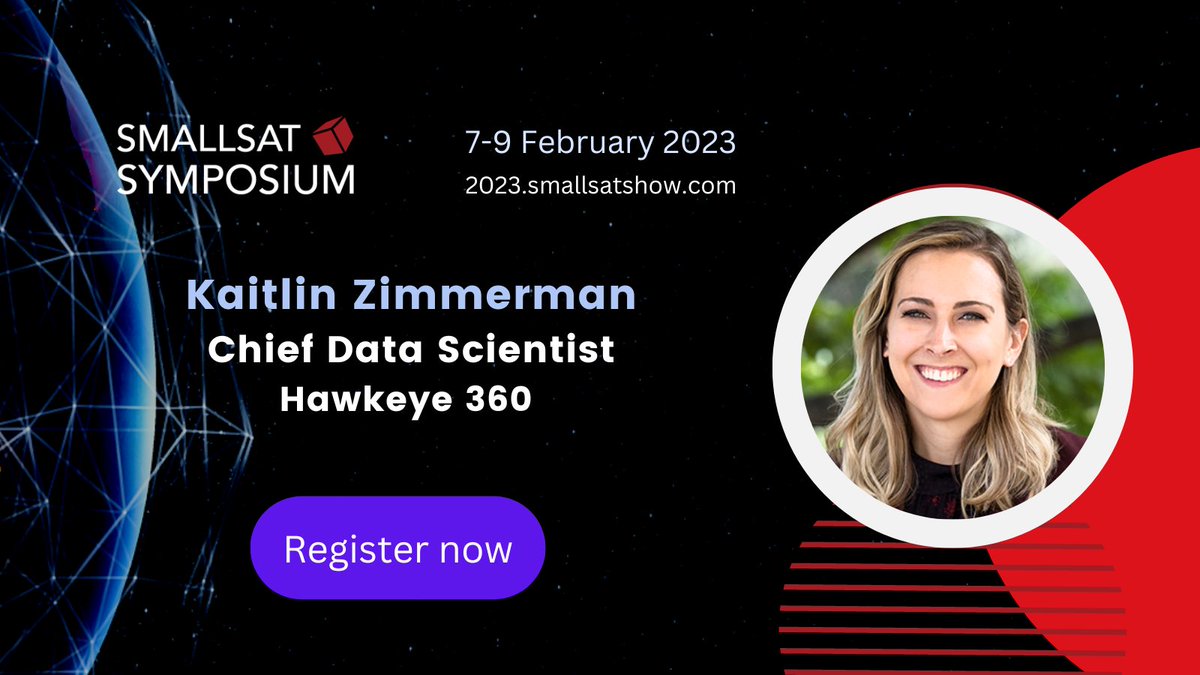 Meet Kaitlin Zimmerman on the 9th of February at The SmallSat Symposium. Zimmerman is currently leading HawkEye 360’s data science strategy. Full bio: bit.ly/3D644rS Register now: bit.ly/3U9myxs #smallsatsymposium #smallsat #satellite #satnews #smallsatshow