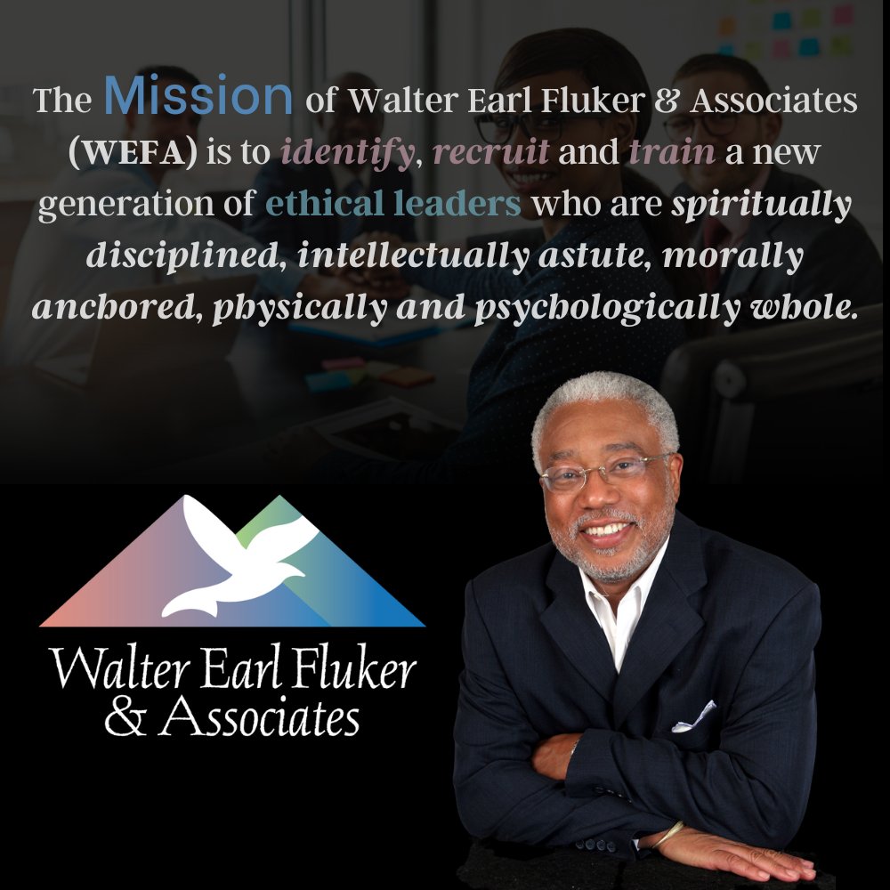 Walter Earl Fluker &amp; Associates is on a mission to help institutions, organizations, businesses, and the leaders of today and tomorrow. Please contact me to find out how my team and I can help you. 💬