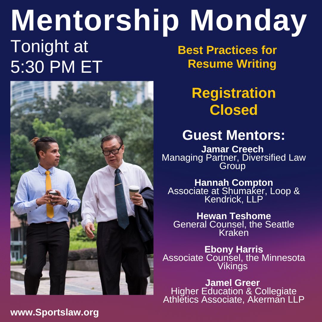 sportslawyers's tweet photo. #MentorshipMonday kicks off 1/23/23 tonight @ 5:30pm ET as we host a diverse panel of guest mentors, and learn the best practices to put towards your resume. Missed signing up? Keep an eye out for February’s topic and registration!
#WhySLA #JoinSLA #SportsLawyersAssociation https://t.co/K74s6a6mef