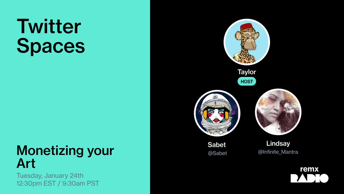 remx_xyz's tweet photo. If you are an artist wanting to take your art career more seriously, Join artists @sabet &amp; @Infinite_Mantra who are going to share their experiences around how to monetize your art!

We hope you will join us! 

Don't forget to set your reminders 👇
https://t.co/1y5YWNQVFr https://t.co/gTUpr0i7sx