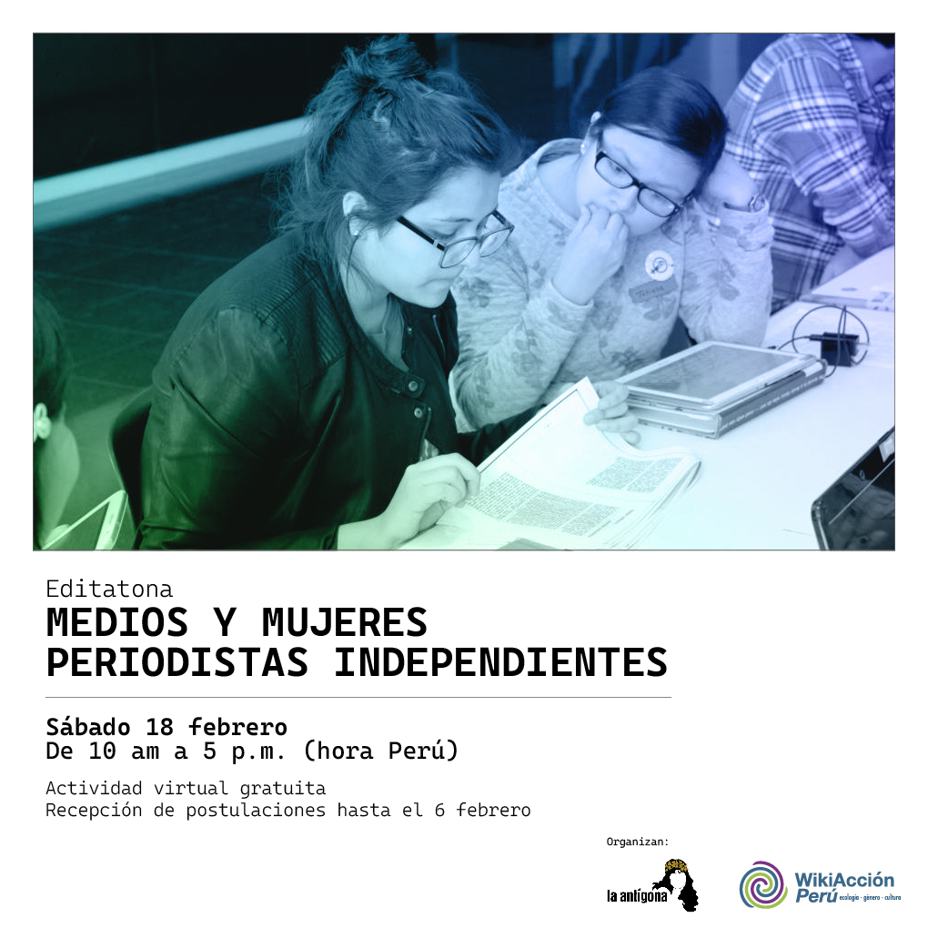 wikiaccionperu's tweet photo. 📢 En el actual contexto que vive Perú, la defensa de la libertad de expresión cobra mayor importancia ante el estigma y desinformación. 
Por ello, ¡convocamos a la primera Editatona virtual sobre medios y mujeres periodistas independientes! 👇
👩🏾‍💻 https://t.co/g770B2Zw0G https://t.co/zRjprqPk3v