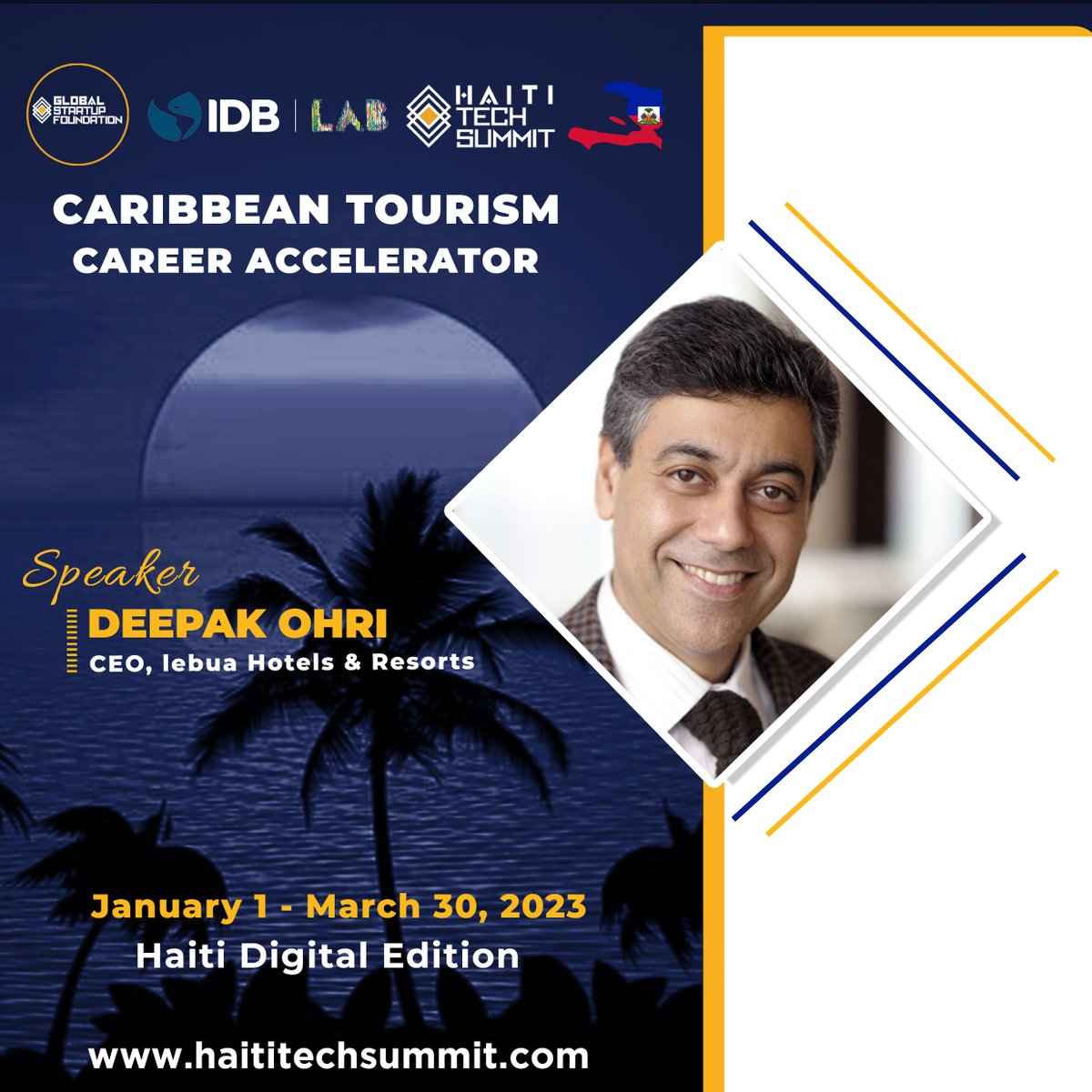 ***Speaker Alert!
We are pleased to host our esteemed speaker Deepak Ohri for the 2nd Annual Caribbean Tourism Career Accelerator (Haiti Edition) a multi-week training and internship program!
#caribbeantourismaccelerator