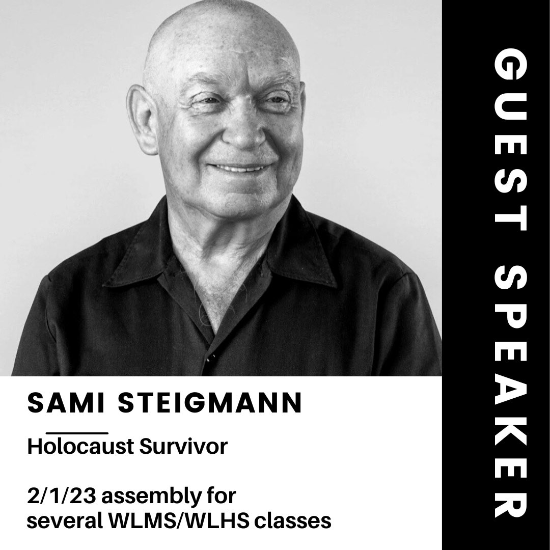 Holocaust survival Sami Steigmann will be speaking with several classes at the ms/hs levels on 2/1/23. WLMS/WLHS are excited to have this opportunity provided by the local ROE office. 
🟥🟨  #ONE #WLCardPride