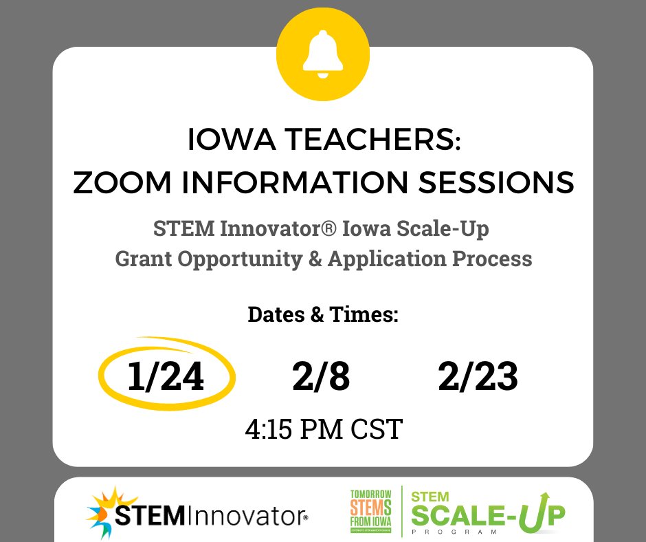 Iowa STEM Teachers - We are holding an Informational Session TOMORROW about the STEM Innovator® Iowa Scale-Up Grant opportunity! 

Join us tomorrow for an online informational session: 
Jan. 24, Feb. 8, Feb. 23 @ 4:15 p.m.
uiowa.zoom.us/j/607393418