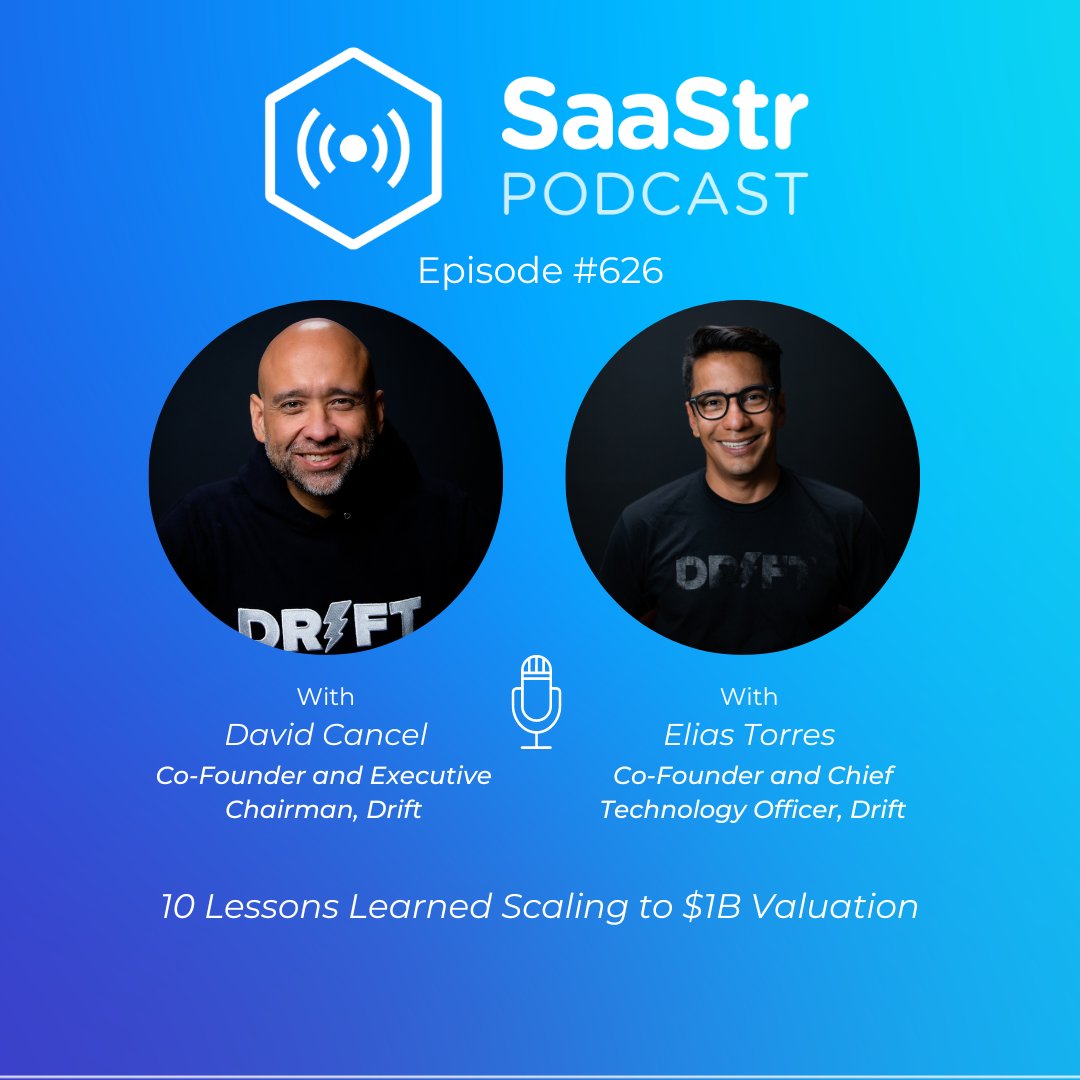 Top 5 SaaStr podcast episodes last week:

1. SaaStr 626: 10 Lessons Learned Scaling to $1B Valuation with @Drift Co-founders @dcancel and @eliast
podcasts.apple.com/us/podcast/saa…