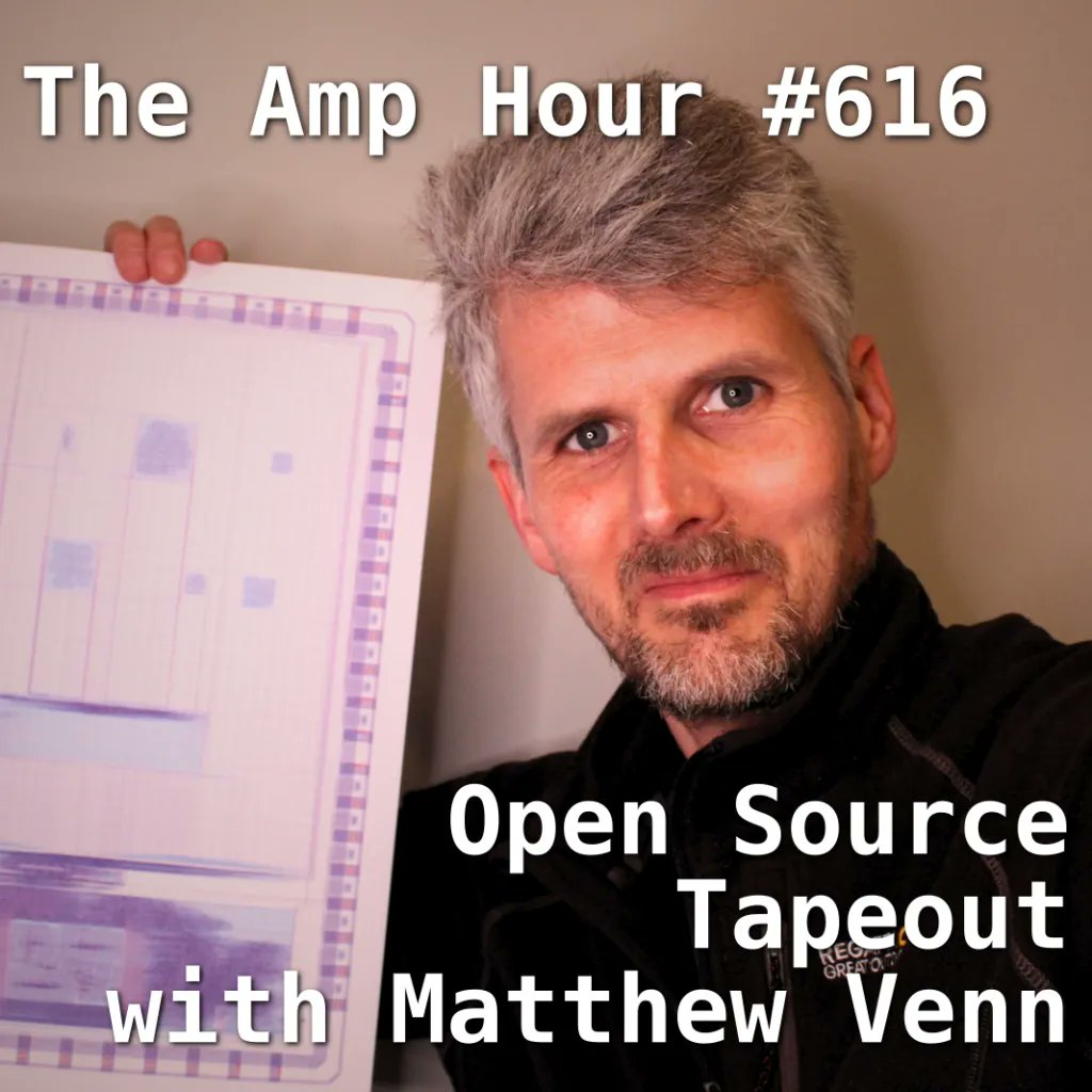 This week <a href="/matthewvenn/">Matthew Venn</a> of the Zero To ASIC Course returns to The Amp Hour to talk about what has been happening in the world of #OpenSource #Silicon, both the tools that make things go and the projects that people are creating.  

buff.ly/3R2nLGN