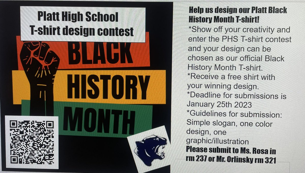 nrosa1310's tweet photo. Attention PHS Students- We need your help to design our Platt Black History T-shirt!! See contest guidelines for submission. @PlattLive @DejesusJoanna @GreensteinMiss @BlytheHistory @grkenyon https://t.co/wGGHmTbeZm
