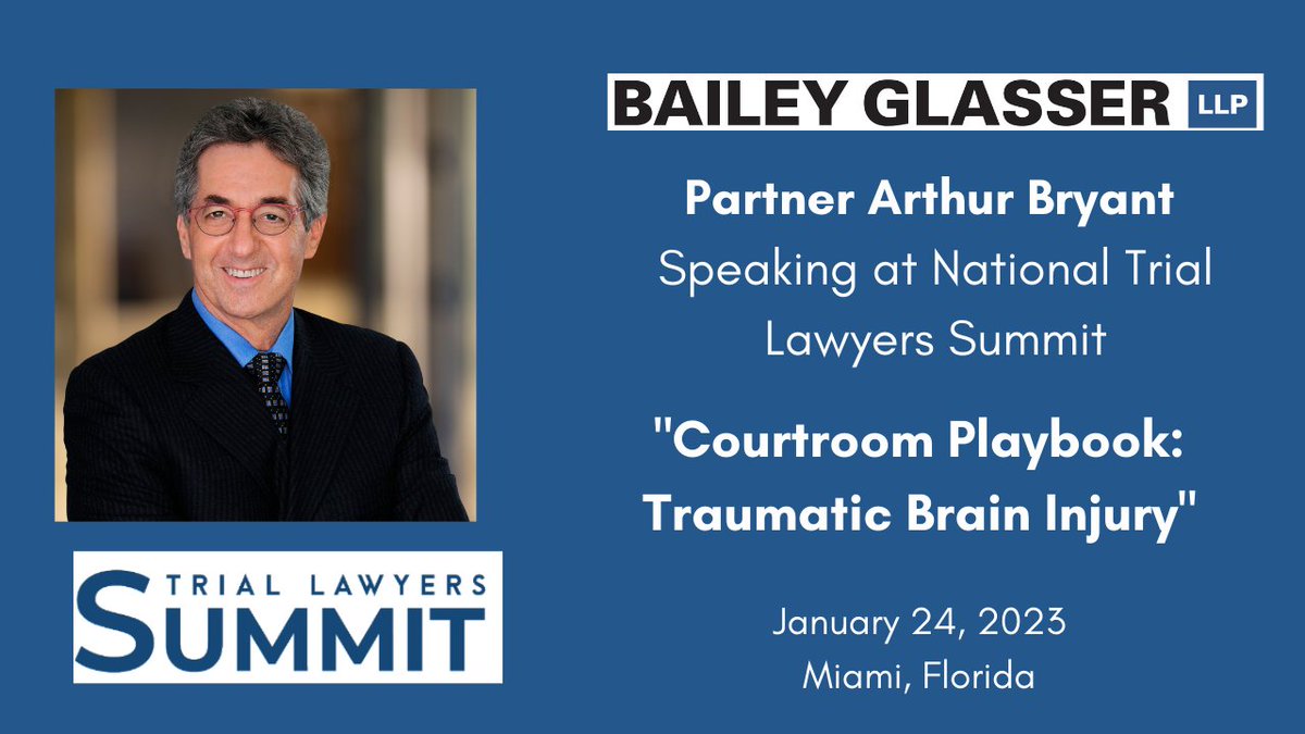 BaileyGlasser's tweet photo. Tomorrow, BG partner Arthur Bryant will speak at the National Trial Lawyers Summit. He will be sharing “TBI: A Survivor’s Story” during the "Courtroom Playbook: Traumatic Brain Injury" program. Follow the link to learn more. https://t.co/n0J42a97va
#BaileyGlasser #TBI #NTLSummit https://t.co/gxMtxNxZ5G