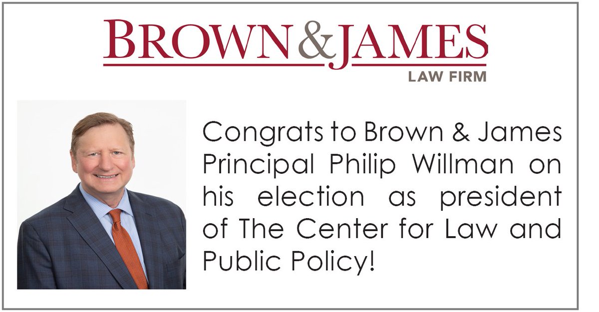 .<a href="/BrownJamesLaw/">Brown & James, P.C.</a> Principal <a href="/plwillman/">Philip L. Willman</a> elected president of the <a href="/DRICommunity/">DRI | Association of Lawyers Defending Business</a> Center for Law and Public Policy.
