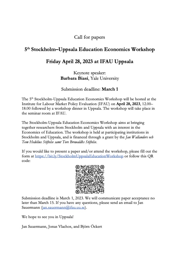 For all Economics of Education researchers in Stockholm and Uppsala: on April 28, @IFAU_SE is hosting the 5th Stockholm Uppsala Education Economics Workshop with a keynote presentation by @BarbaraBiasi. Submit your paper here 👉bit.ly/StockholmUppsa…