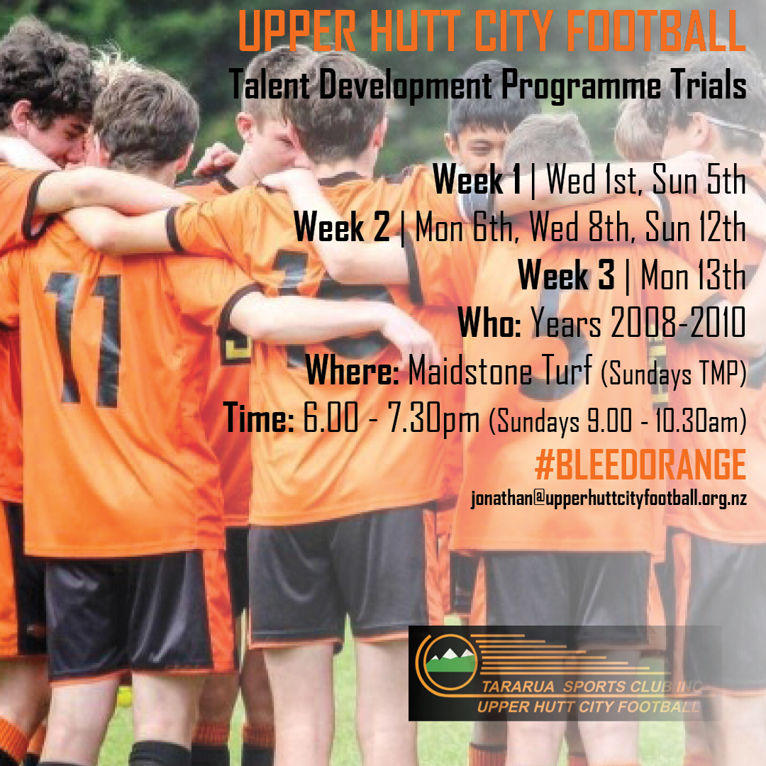 Upper Hutt City Football (@uhc_football) on Twitter photo Trials for our U13 and U15 Talent Development Programme start Wednesday 1st February. All players born 2008 to 2010 welcome.
Mondays and Wednesdays
6.00pm-7.30pm
Maidstone Park Turf
Sundays
9.00am-10.30am
Trentham Memorial Park
More info:
jonathan@upperhuttcityfootball.org.nz Trials for our U13 and U15 Talent Development Programme start Wednesday 1st February. All players born 2008 to 2010 welcome.
Mondays and Wednesdays
6.00pm-7.30pm
Maidstone Park Turf
Sundays
9.00am-10.30am
Trentham Memorial Park
More info:
jonathan@upperhuttcityfootball.org.nz