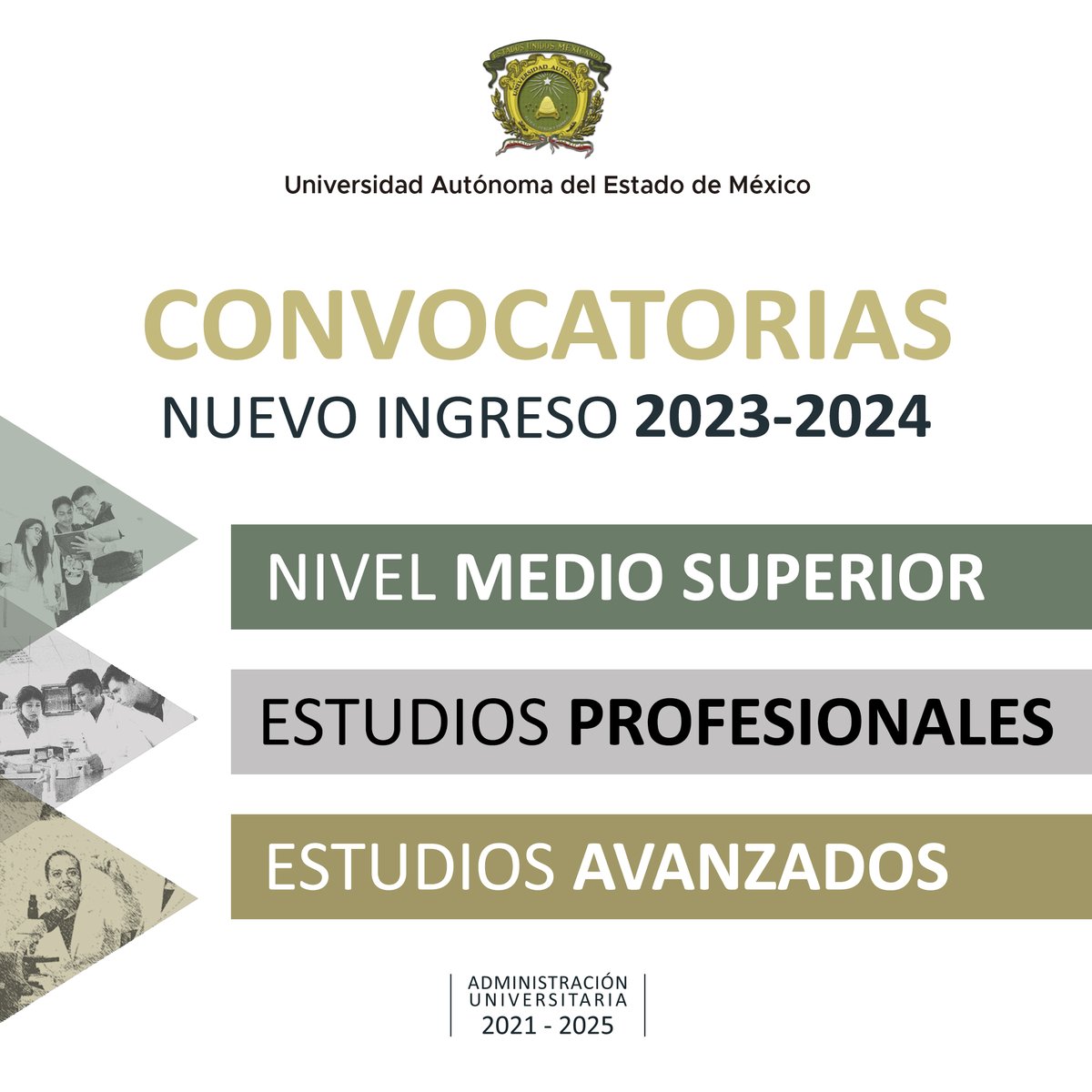 UAEM_MX's tweet photo. 📣 Ya puedes consultar las convocatorias de nuevo ingreso 2023-2024 para Nivel Medio Superior, Estudios Profesionales y Estudios Avanzados. 
Revisa los requisitos y fechas en 👉 https://t.co/sOVuPI54o8

 #SomosUAEMéx 💚💛 https://t.co/nVIJqEeB5N