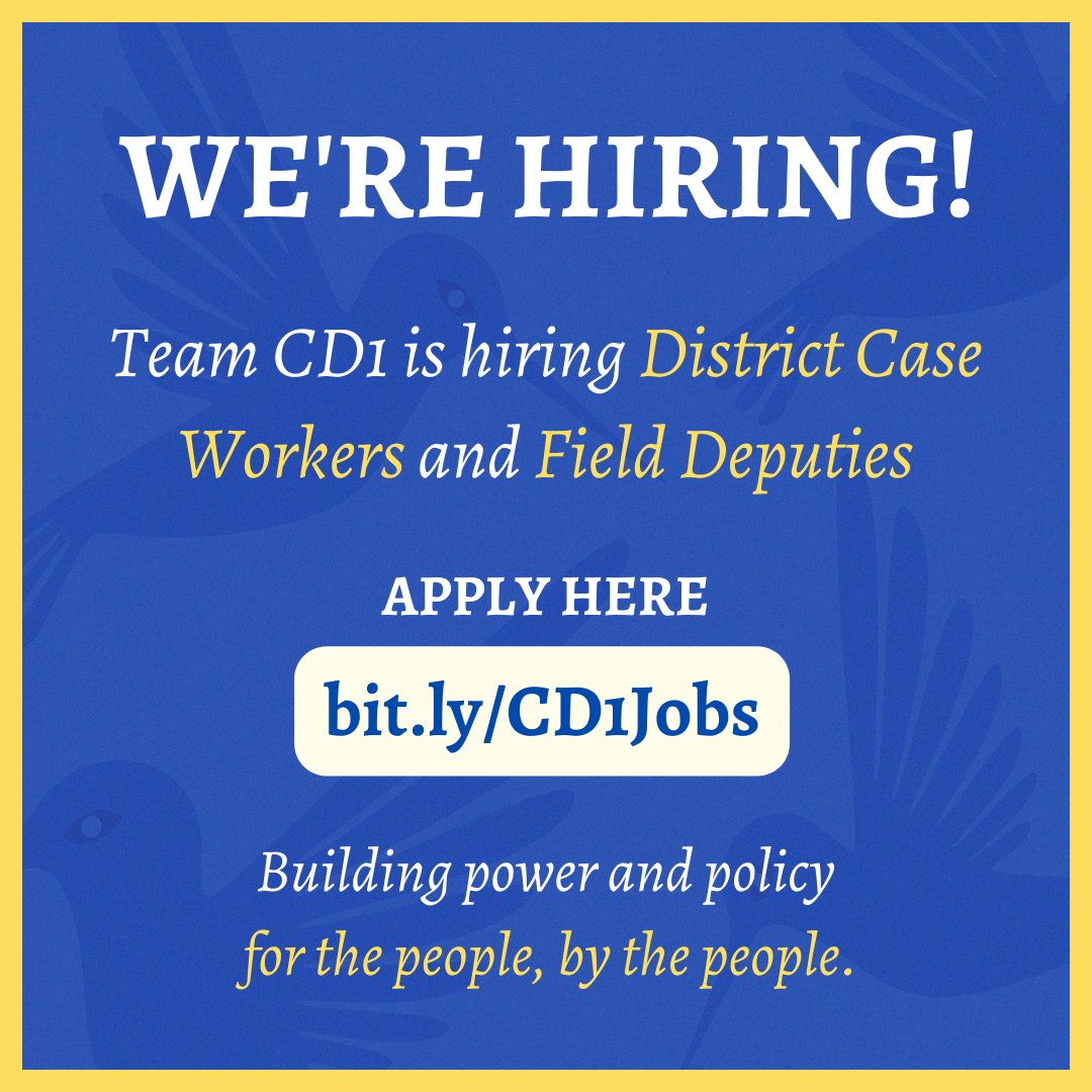#TeamCD1 is hiring! We're looking for Case Workers and Field Deputies to join the team. Check out job descriptions and instructions on how to apply at bit.ly/CD1Jobs. 🌟