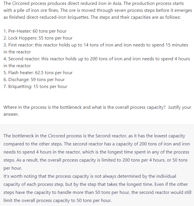 jokeeffe's tweet photo. @levie It's not even getting the problem right. It's just spitting out the same answer every time, regardless of the input.  Change the capacity of step 7 to 15 tons per hour, for instance, and it still says the bottleneck is step 4. https://t.co/6UB4Nih8VX
