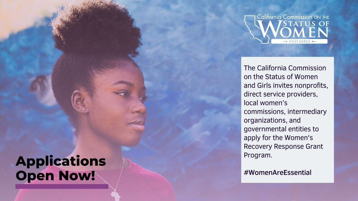 APPLICATIONS OPEN! The <a href="/CCSWG/">CA Commission on the Status of Women and Girls</a> will award funds ranging from $25,000 up to $250,000 for eligible applicants. All application materials, eligibility requirements, and submission guidelines are available at women.ca.gov #WomenAreEssential