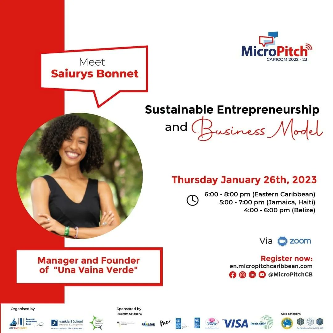 If you want to have a profitable business model, and at the same time a Positive Impact on People and Planet 🤝, don't miss the next training of the MicroPitch: “Sustainable Entrepreneurship and Business Model” with Saiurys Bonnet, Founder and Manager of <a href="/unavainaverde/">Una Vaina Verde</a>!