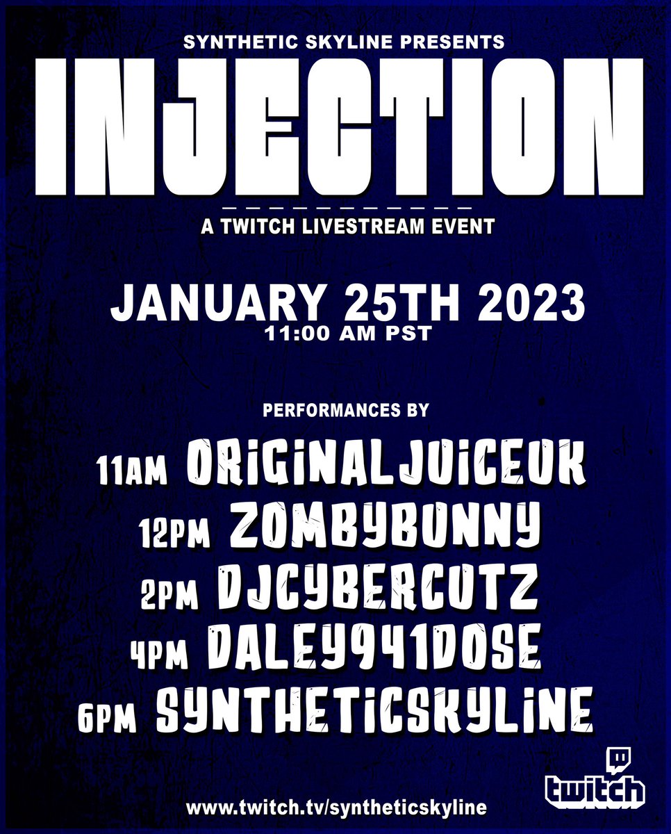 SyntheticSky's tweet photo. This Wednesday January 25th INJECTION!!
A Twitch livestream event!
🎧 https://t.co/vmi4eSGgF4