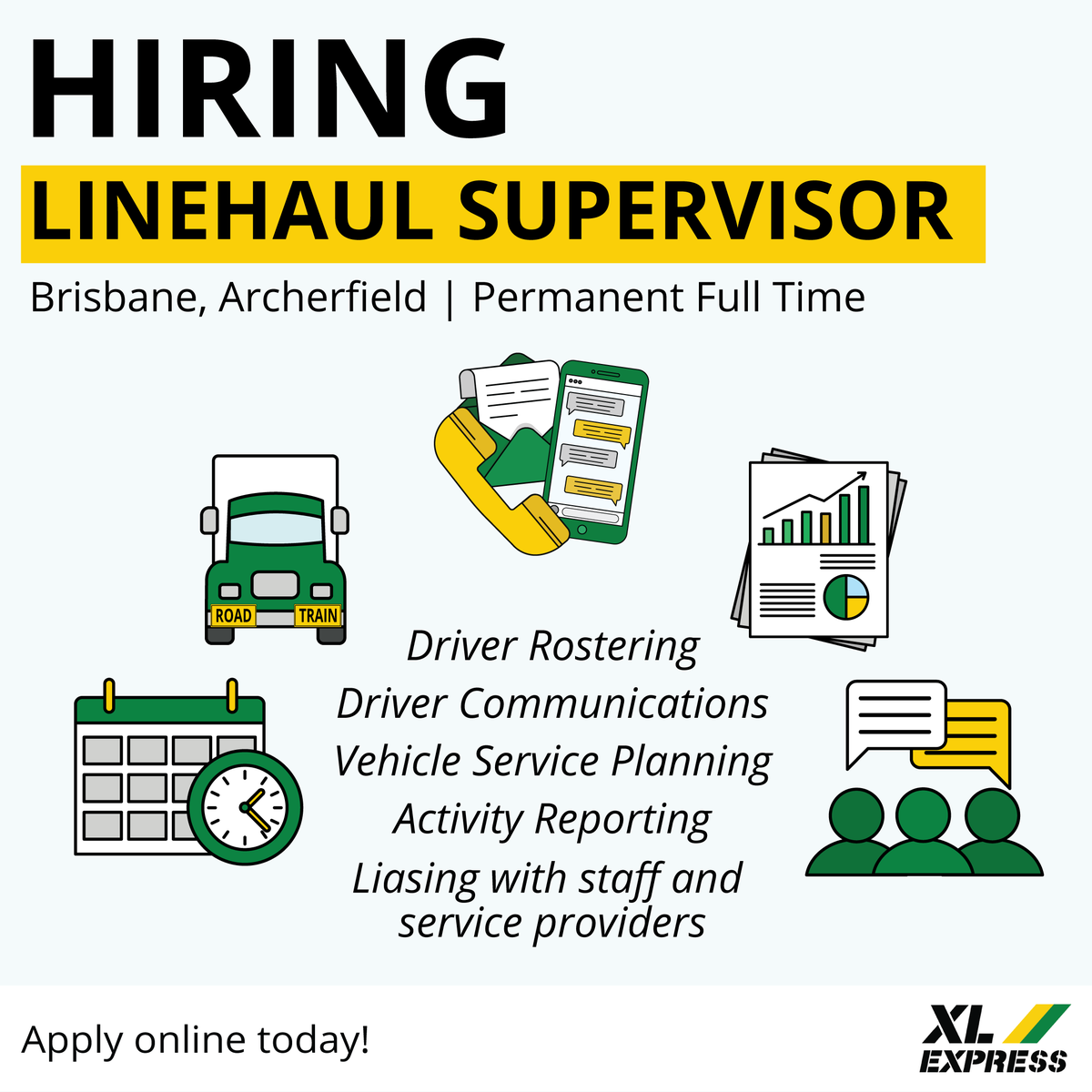 Apply to join our team today at xlexpress.com.au/careers/

Currently recruiting for a Linehaul Supervisor to join our supportive team in Brisbane, this hands-on role is responsible for ensuring Linehaul activities run like clockwork and don't miss a beat. Click the link above t...!