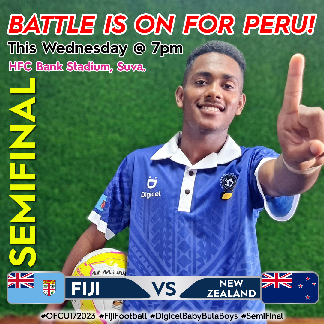 FINAL BATTLE FOR PERU 

The #DigicelBabyBulaBoys need your support from the stands for the all-important clash against New Zealand @ 7pm tomorrow.

The winner will qualify for the FIFA U-17 World Cup Peru 2023!

Let's fill up the stands Fiji!

#OFCU172023 #FijiFootball #SemiFinal