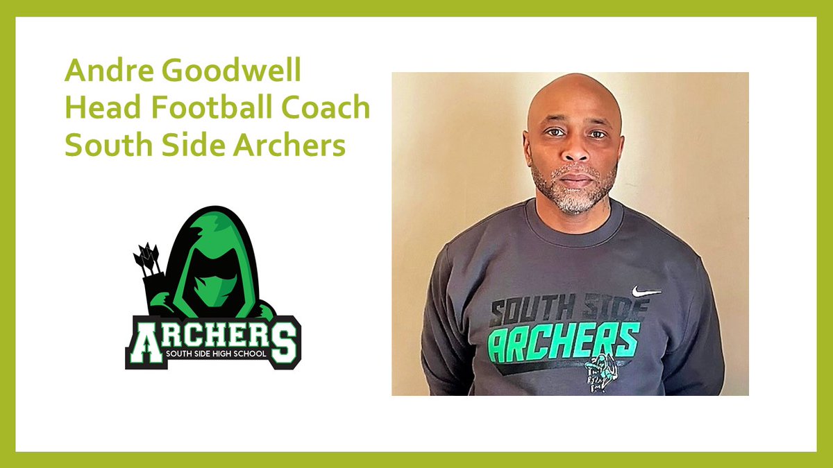 South Side Athletics (@ss_archers) on Twitter photo <a href="/FWArcherNation/">South Side High</a> is proud to introduce Andre Goodwell as Head Coach of <a href="/FW_SSArchersFB/">South Side HS Football</a> effective immediately! We are excited to have him join #ArcherNation and know that he will have a positive impact on the lives of our students! #WordsANDActions #22equals1 <a href="/FWArcherNation/">South Side High</a> is proud to introduce Andre Goodwell as Head Coach of <a href="/FW_SSArchersFB/">South Side HS Football</a> effective immediately! We are excited to have him join #ArcherNation and know that he will have a positive impact on the lives of our students! #WordsANDActions #22equals1