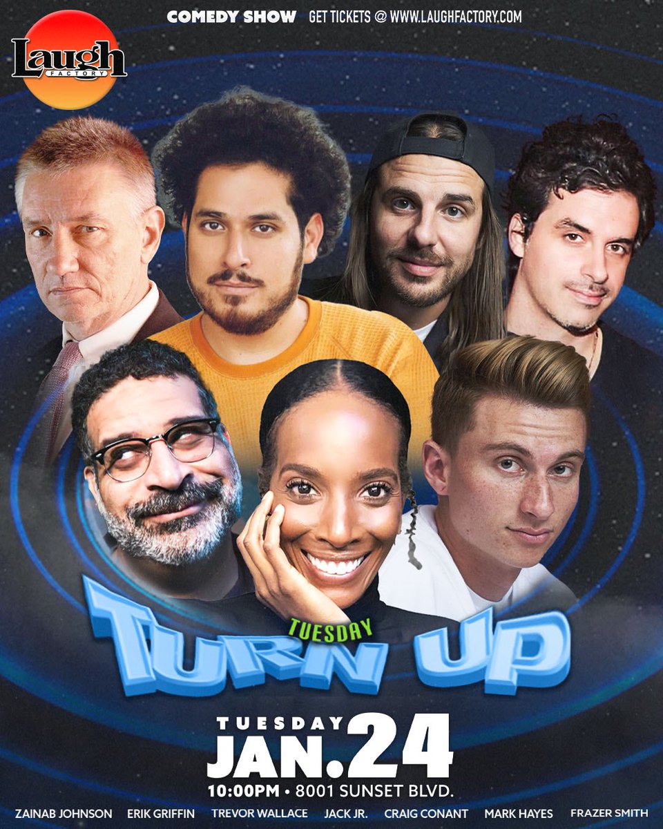 Mighty show Tuesday @TheLaughFactory with @zainabjohnson @craigpconant @ErikGriffin and more. Swoop along tixr.com/groups/laughfa…