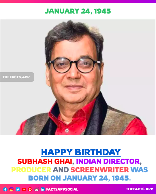 factsappsocial's tweet photo. #OnThisDay #DidYouKnow #SubhashGhai, #Indian #director, #producer and #screenwriter was born on #January 24, 1945. #Bollywood #movies #FactsApp https://t.co/b0dYY6ZFGP