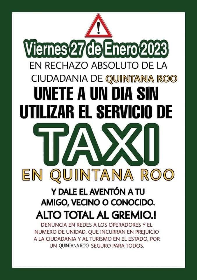 CeciSolisQR's tweet image. Se intensifica la campaña a través de redes sociales un día sin taxi en #Cancun, ahora se convoca a ciudadanos a apoyarse durante el sábado 27.