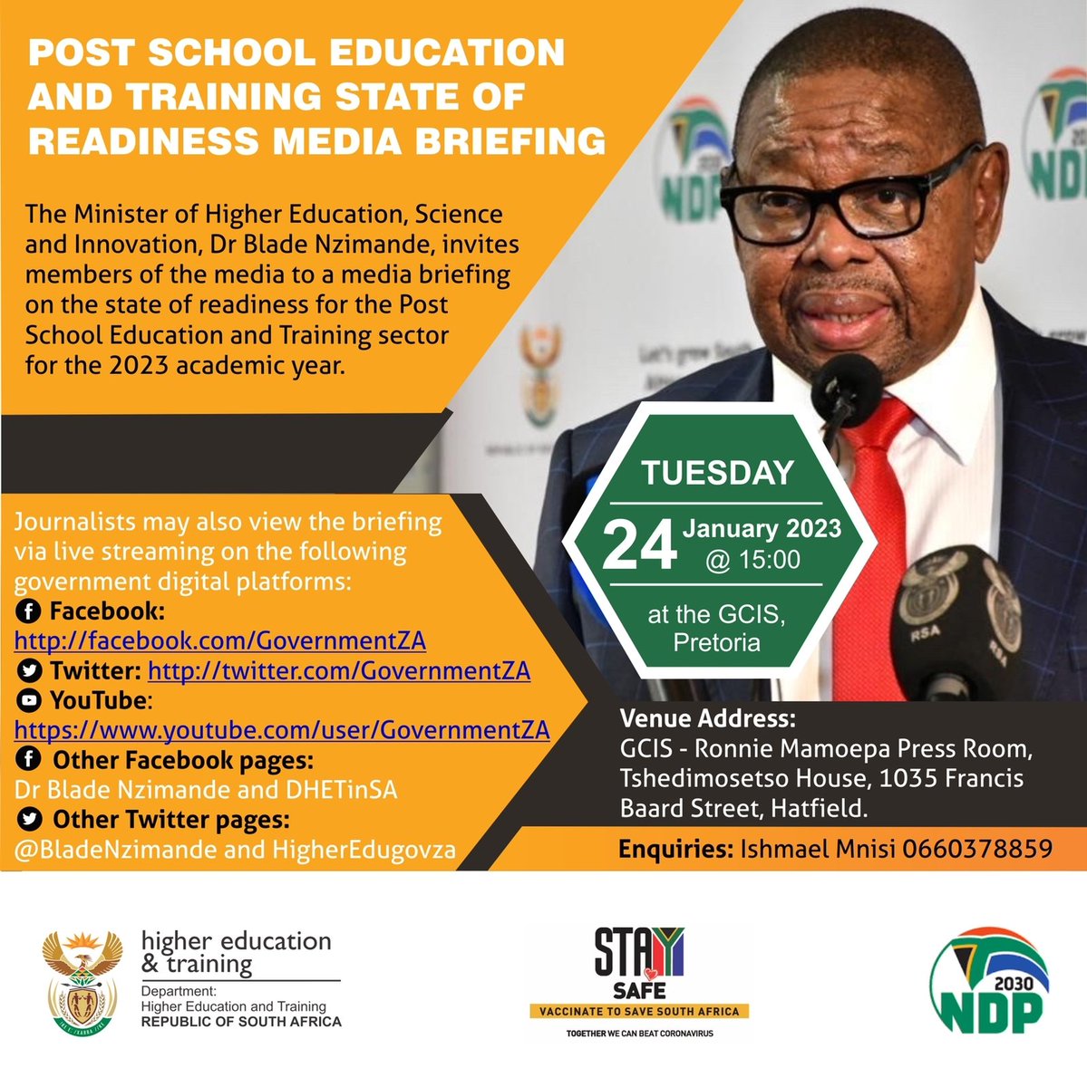 HigherEduGovZA's tweet photo. Minister of Higher Education, Science and Innovation, @DrBladeNzimande will this afternoon brief media on the state of readiness for the Post School Education and Training sector for the 2023 academic year. See below poster for more information 👇👇#AcademicYear2023 https://t.co/RySLeuSz7R