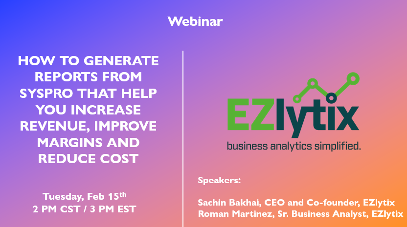 Join <a href="/sbakhai/">Sachin Bakhai</a>, CEO <a href="/EZlytix/">EZlytix</a>  in the webinar "How to generate reports from SYSPRO that help you increase revenue, improve margins and reduce cost" on 02/15/2023 at 2 pm CT and 3 pm ET.
Register here - bit.ly/3ZZIsaH
#sysproreports #ezlytixwebinar #sysprodata #syspro