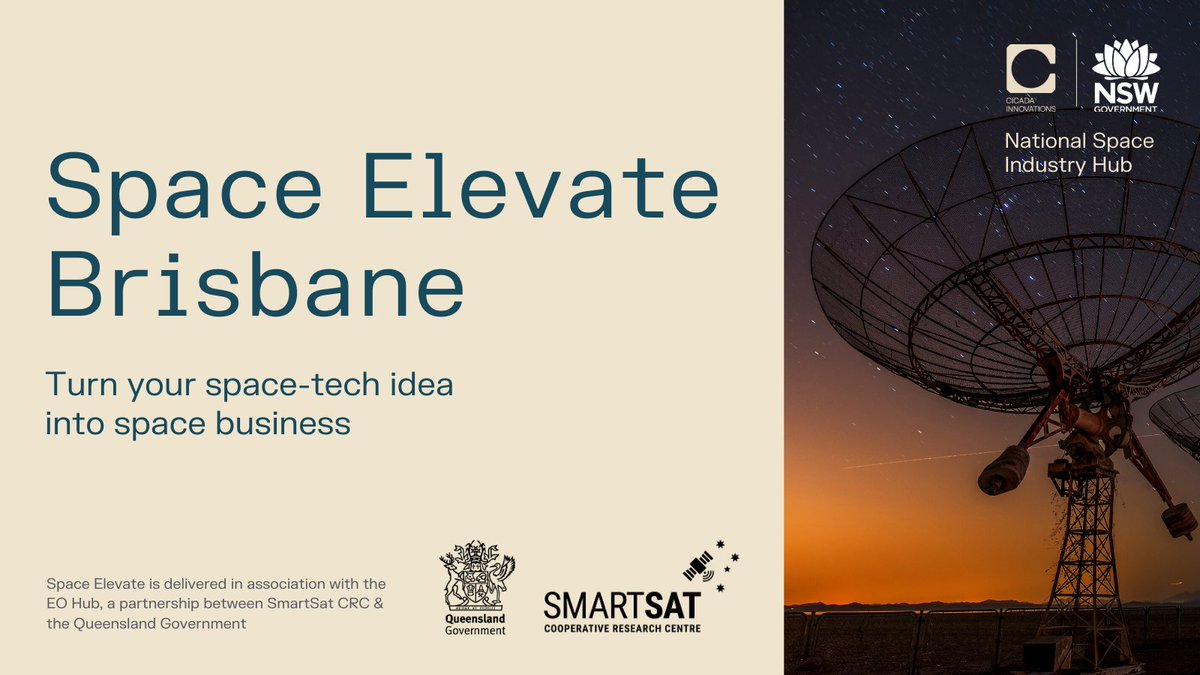 If you're a budding #space entrepreneur based in QLD, come join us for Space Elevate Brisbane workshops on 22-23 Mar and learn the fundamental building blocks you need to turn your idea into a viable business. Don't miss out - apply now! tinyurl.com/space-elevate