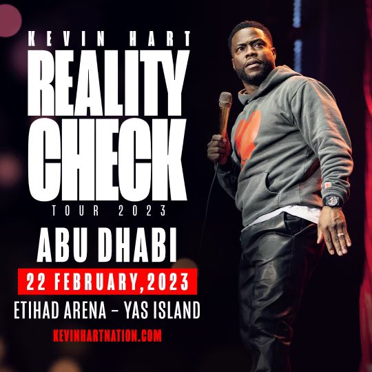 GET READY ABU DHABI! See you in a few weeks at Etihad Arena on 22 February! Can’t wait to come back! Info at KEVINHARTNATION.COM! #RealityCheckTour