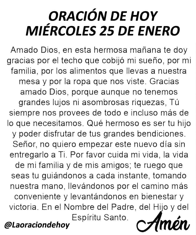 laoraciondehoy's tweet photo. Oración diaria para hoy miércoles 25 de enero del 2023. https://t.co/JHHVuYZWy5