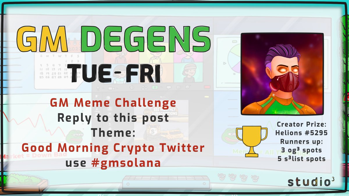 studio3_nft's tweet photo. 🎨 GM Meme Contest 
 @helio_pay NFT giveaway + og3 and s³ list spots

Let’s amplify the best culture in NFTs… the GM's  
🫡

Rules:
– Join Discord in 🧵
– Create awesome GM Solana memes
– Post them in the comments and use #gmsolana

👀 Ends Friday 12pm PST 
Let the games begin https://t.co/FKz8Rc9Xpq