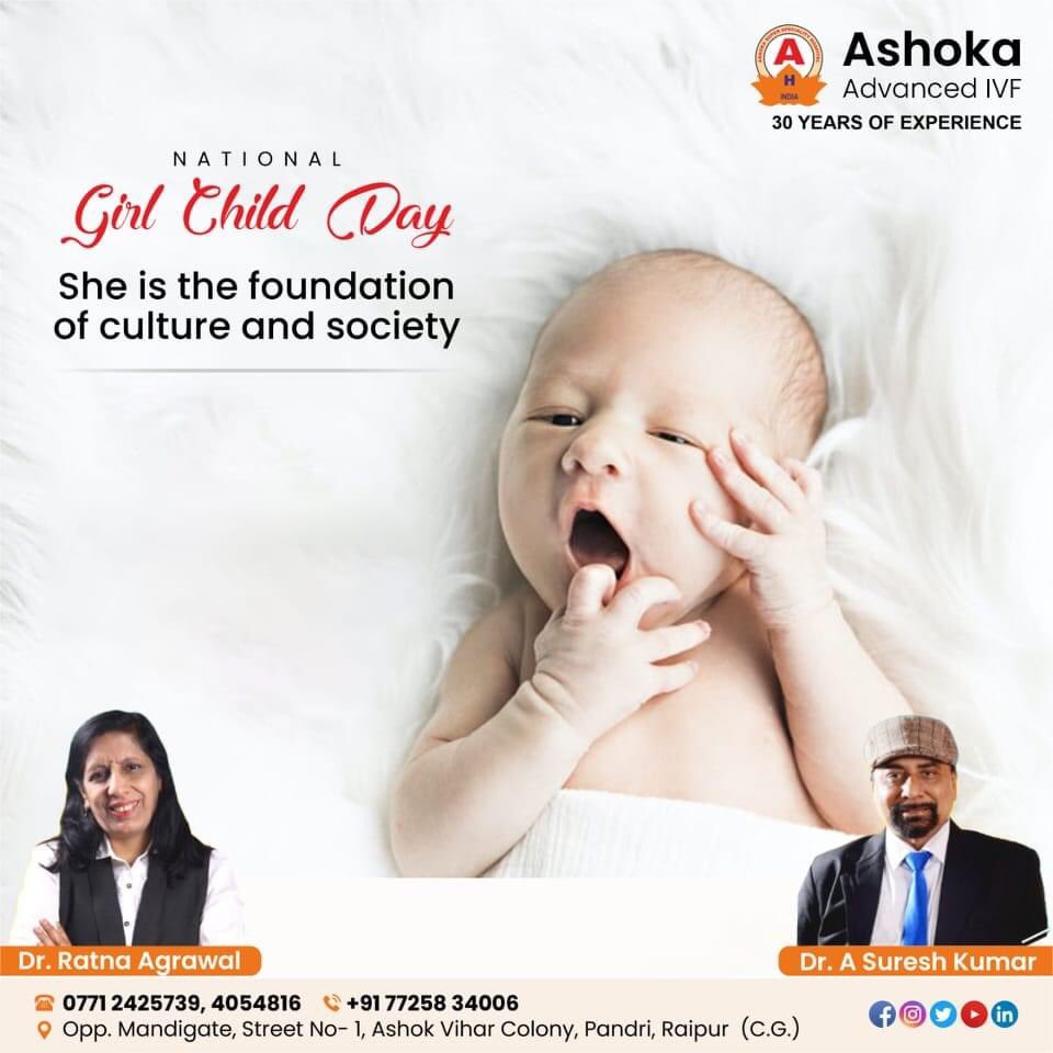 Wishing you a very happy national girl child day. Let the power of our nation empower the generation.

 #NationalGirlChildDay #IVF 
#fertility #ivfspecialist  #india #ivf #menstruation #infertilityproblem #stayhealthy #factsaboutivf 
#ashokaadvancedivf #obstetrics #ivfsolution